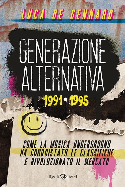 Generazione alternativa 1991-1995 - Luca De Gennaro - copertina