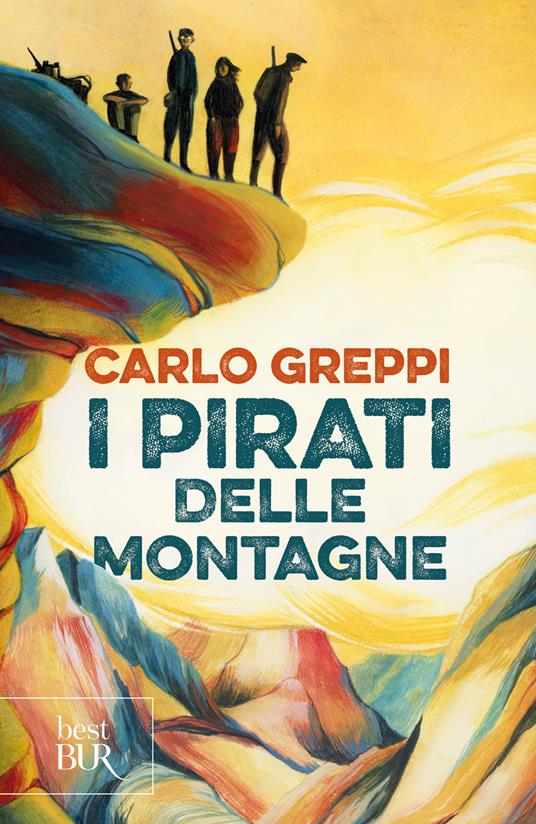 I pirati delle montagne - Carlo Greppi - copertina