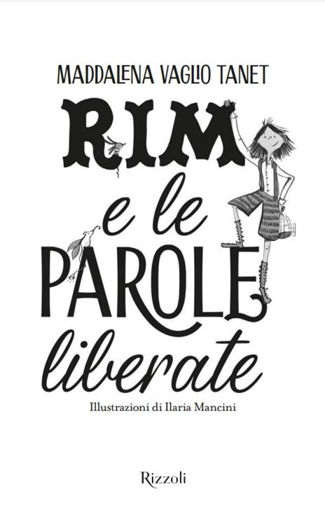 Rim e le parole liberate - Maddalena Vaglio Tanet - 2