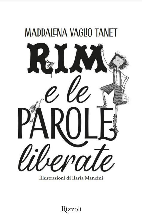 Rim e le parole liberate - Maddalena Vaglio Tanet - 2