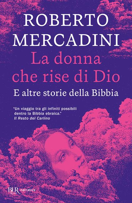 La donna che rise di Dio. E altre storie della Bibbia - Roberto Mercadini - copertina