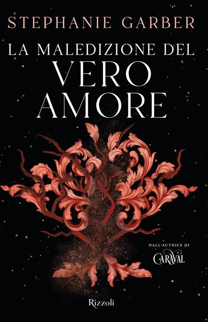 La maledizione del vero amore - Stephanie Garber - copertina