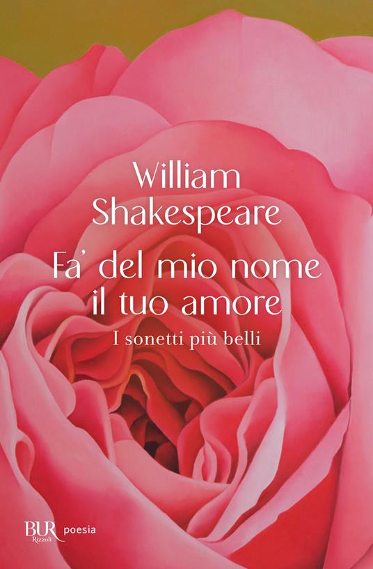 Fa' del mio nome il tuo amore. I sonetti più belli - William Shakespeare - copertina
