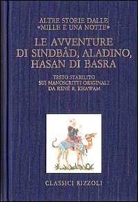Le avventure di Sindbâd, Aladino, Hasan di Basra. Altre storie dalle «Mille e una notte» - copertina