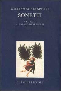 I sonetti. Testo inglese a fronte - William Shakespeare - copertina