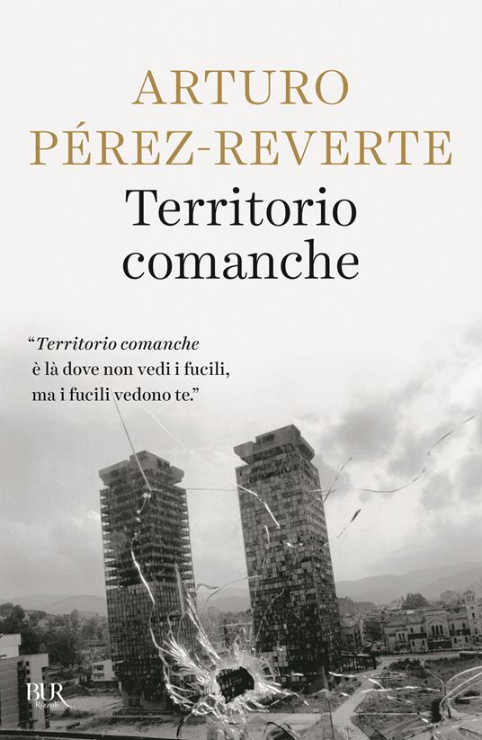 Territorio comanche - Arturo Pérez-Reverte - copertina