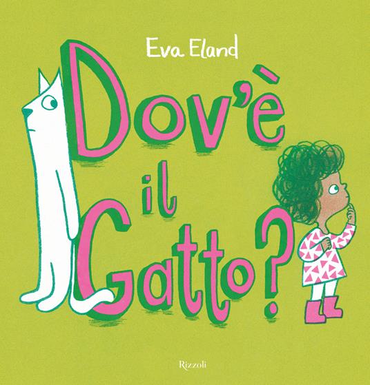 Dov'è il gatto? Ediz. a colori - Eva Eland - copertina