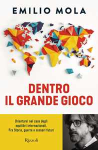 Libro Dentro il grande gioco Emilio Mola