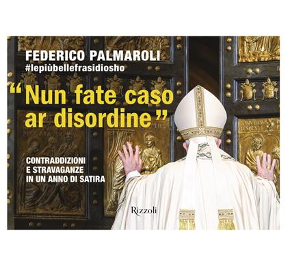 Nun fate caso ar disordine - Federico Palmaroli - copertina
