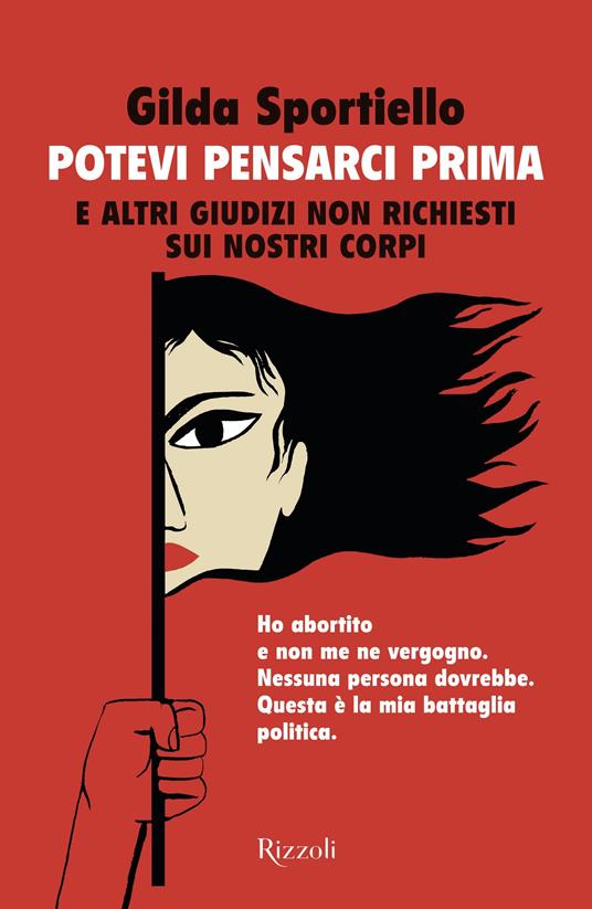 Potevi pensarci prima. E altri giudizi non richiesti sui nostri corpi - Gilda Sportiello - copertina