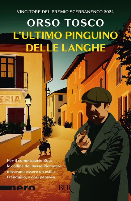 L'ultimo pinguino delle Langhe - Orso Tosco - copertina