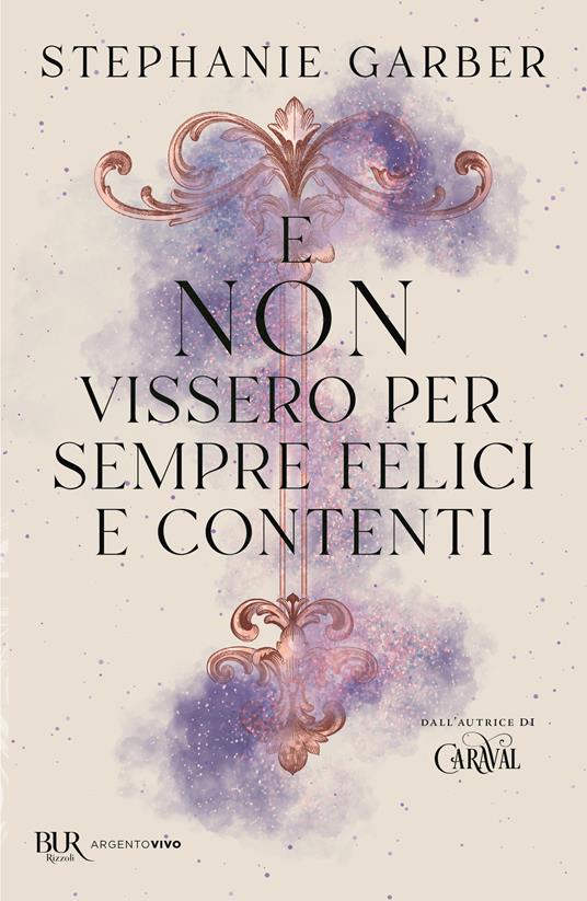 E non vissero per sempre felici e contenti - Stephanie Garber - copertina