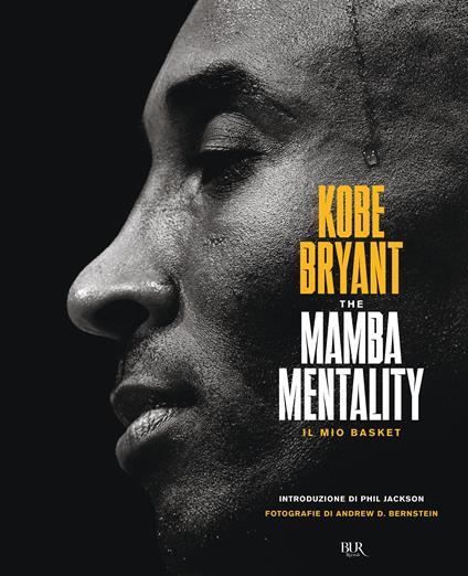 The Mamba mentality. Il mio basket - Kobe Bryant - copertina