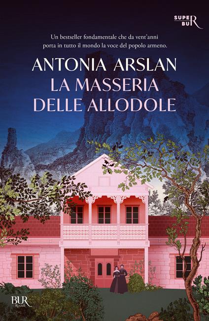 La masseria delle allodole. Ediz. ventennale - Antonia Arslan - copertina