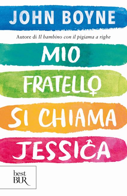 Mio fratello si chiama Jessica - John Boyne - copertina