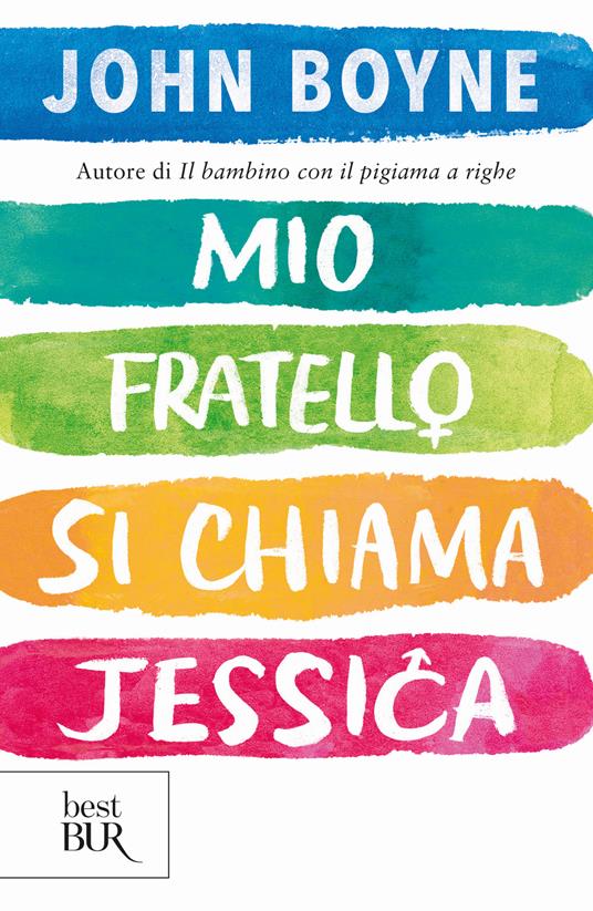 Mio fratello si chiama Jessica - John Boyne - copertina