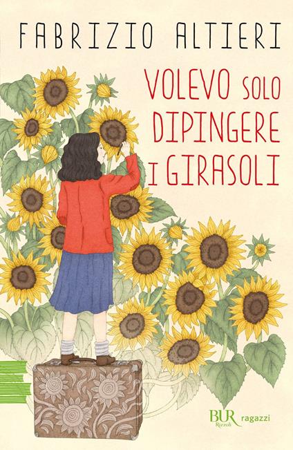 Volevo solo dipingere i girasoli - Fabrizio Altieri - copertina