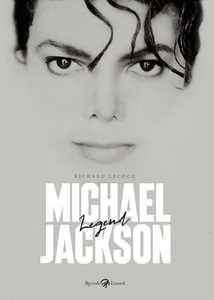 Libro Michael Jackson. Legend. Ediz. illustrata Richard Lecocq