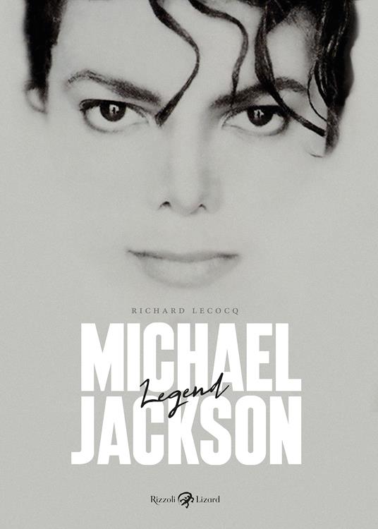 Michael Jackson. Legend. Ediz. illustrata - Richard Lecocq - copertina