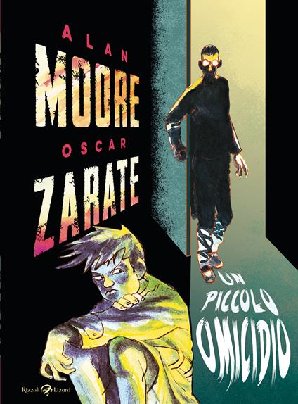 Un piccolo omicidio - Alan Moore,Oscar Zarate - copertina