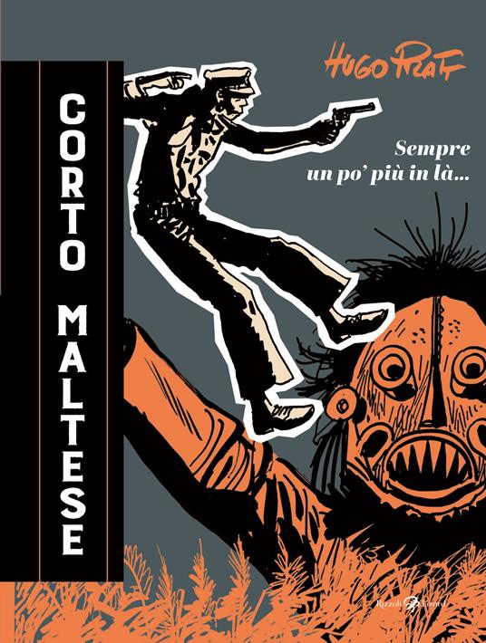 Corto Maltese. Sempre un po' più in là - Hugo Pratt - copertina