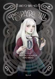 Libro Inseparabili. Ediz. a colori Iacopo Bruno Francesca Leoneschi