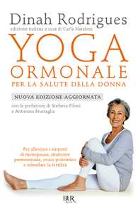 Libro Yoga ormonale per la salute della donna. Nuova ediz. Dinha Rodrigues