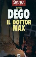 Il Dottor Max - Giuliano Dego - copertina