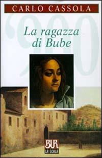 La ragazza di Bube - Carlo Cassola - copertina