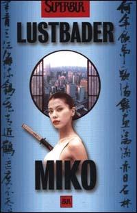 Miko - Eric Van Lustbader - copertina