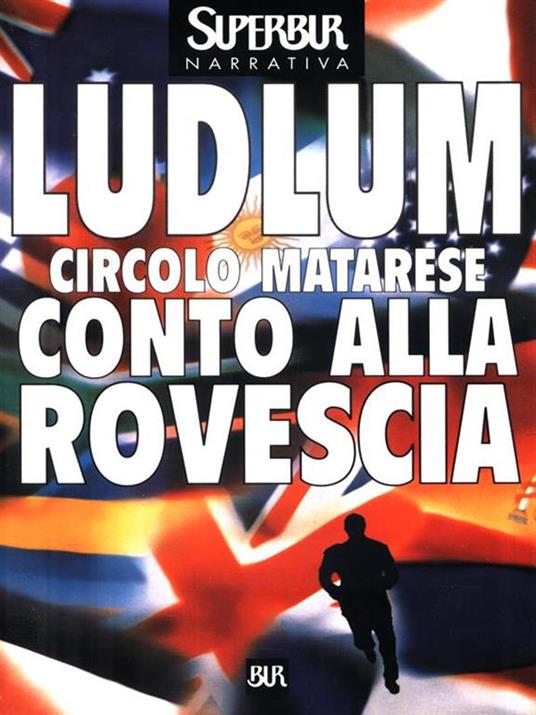 Circolo Matarese: conto alla rovescia - Robert Ludlum - copertina