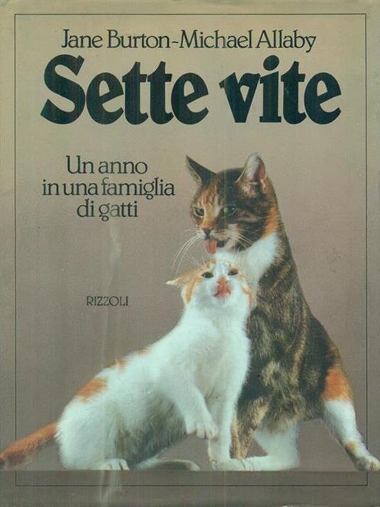 Sette vite - Jane Burton,Michael Allaby - copertina