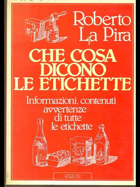Che cosa dicono le etichette - Roberto La Pira - copertina