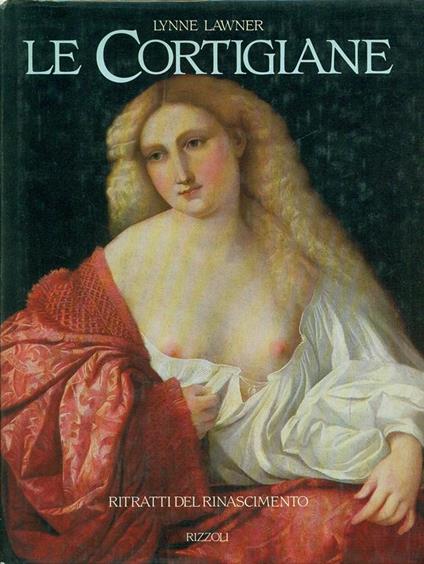Le cortigiane - Lynne Lawner - copertina