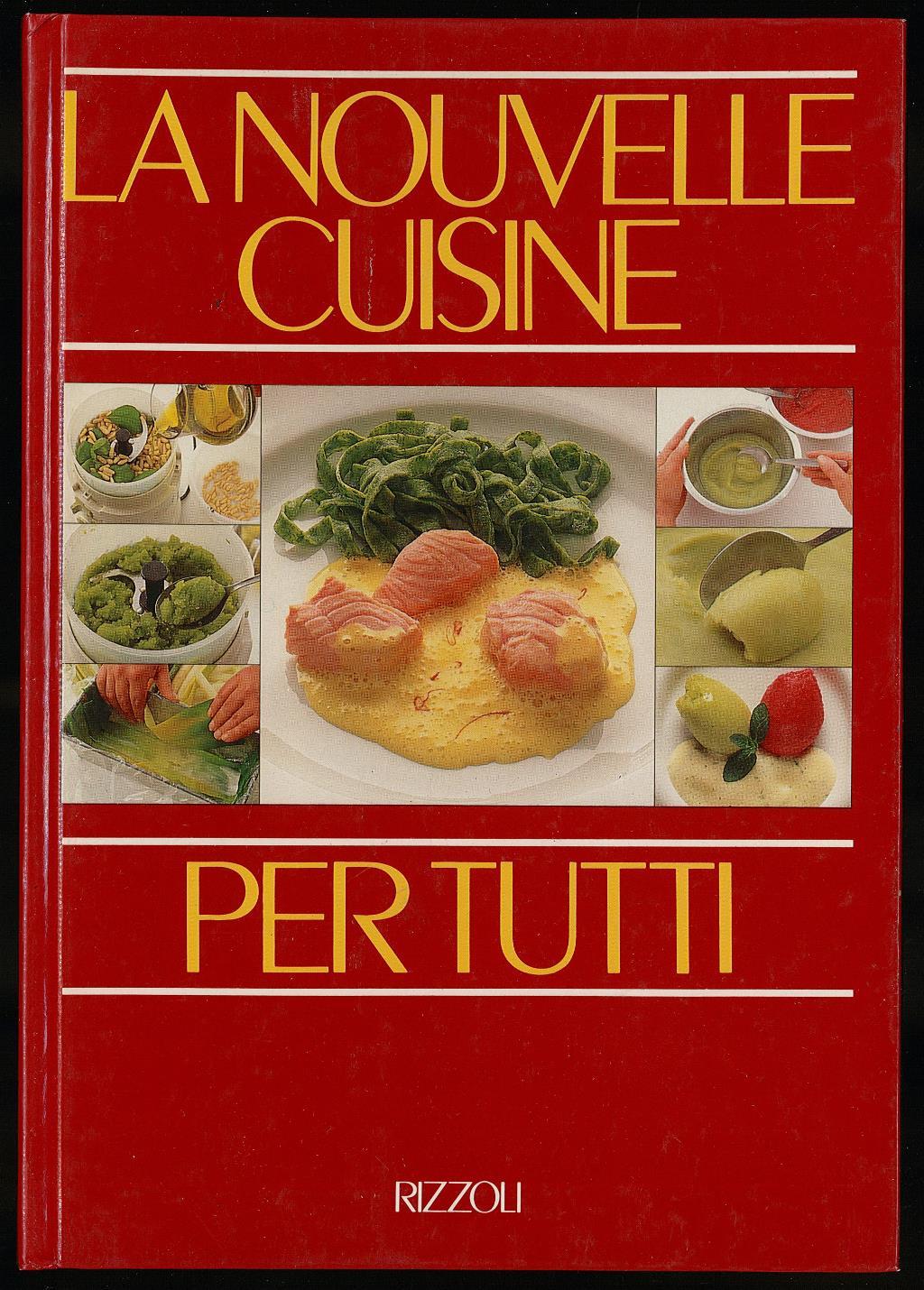 Nouvelle cuisine per tutti