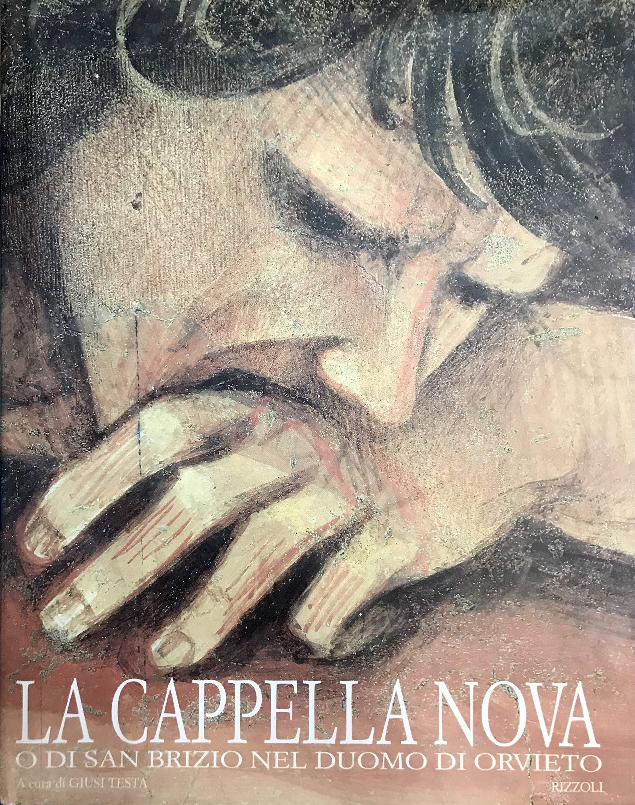 La cappella Nuova o di San Brizio nel Duomo di Orvieto
