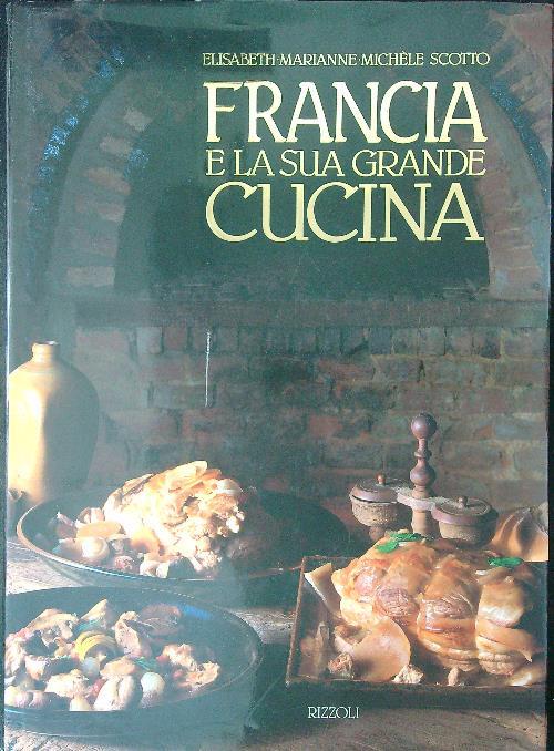Francia e la sua grande cucina
