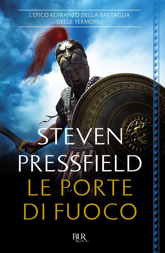 Le porte di fuoco. L'epico romanzo della battaglia delle Termopili - Steven Pressfield - copertina