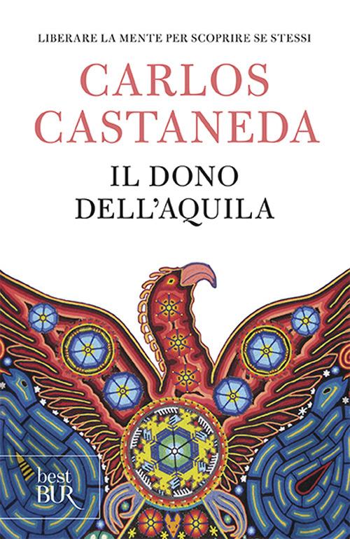 Il dono dell'aquila - Carlos Castaneda - copertina