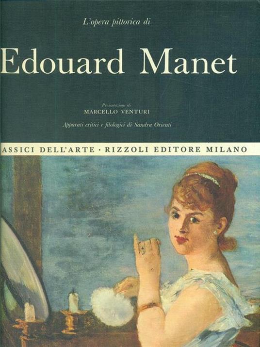 Edouard Manet - Sandra Orienti,Marcello Venturi - 4