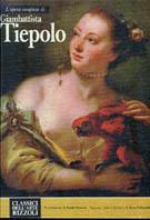 L'opera completa di Giambattista Tiepolo - copertina