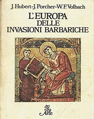 L'Europa delle invasioni barbariche
