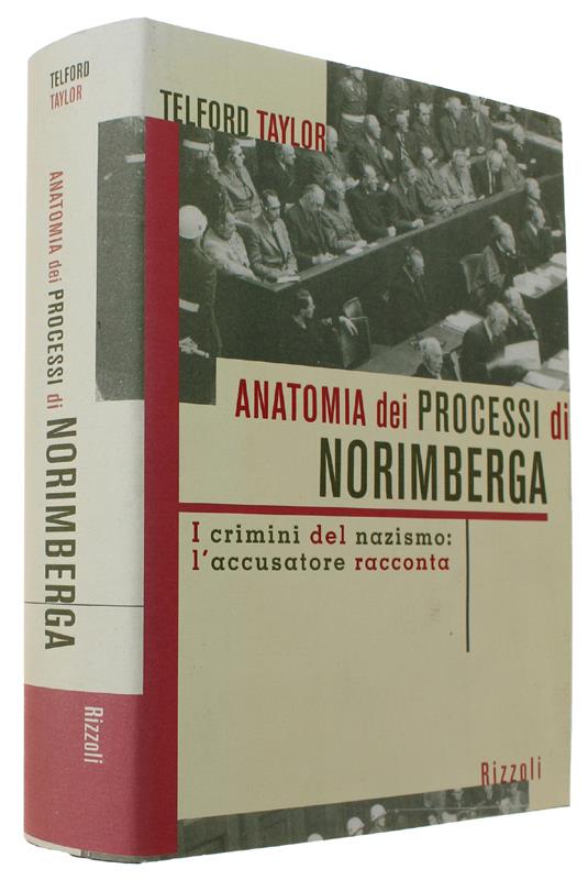 Anatomia dei processi di Norimberga