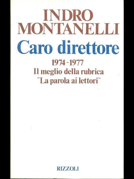 Caro direttore - Indro Montanelli - 3