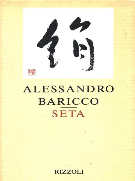 Seta - Alessandro Baricco - 3