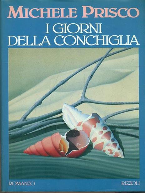 I giorni della conchiglia - Michele Prisco - copertina