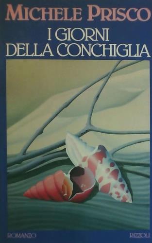 I giorni della conchiglia