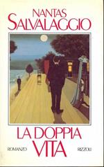 La doppia vita