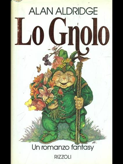 Lo gnolo - Alan Aldridge - copertina