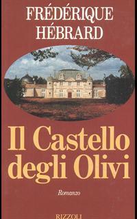 Il castello degli olivi